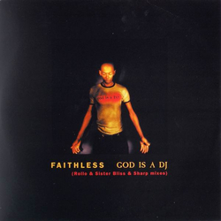 Faithless God Is A DJ Vinyl 12" USED