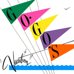 Go-Go's Vacation Vinyl 7" USED