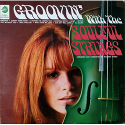 The Soulful Strings Groovin' With The Soulful Strings Vinyl LP USED