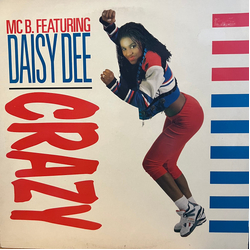 MC B / Daisy Dee Crazy Vinyl 12" USED