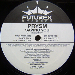 Prysm Saving You Vinyl 12" USED