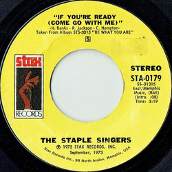 The Staple Singers If You're Ready (Come Go With Me) / Love Comes In All Colors Vinyl 7" USED