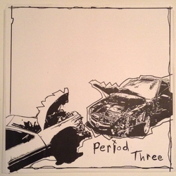 Period Three (2) Period Three Vinyl 7" USED