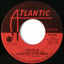 Archie Bell & The Drells Tighten Up Vinyl 7" USED