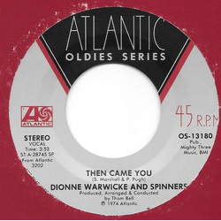 Dionne Warwick / Spinners Then Came You / Sadie Vinyl 7" USED