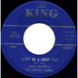 James Brown & The Famous Flames Don't Be A Drop-Out / Tell Me That You Love Me Vinyl 7" USED