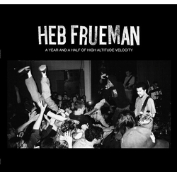 Heb Frueman A Year And A Half Of High Altitude Velocity Vinyl LP USED
