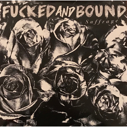 Fucked & Bound Suffrage Vinyl LP USED