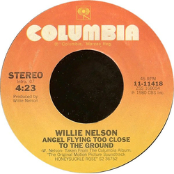 Willie Nelson Angel Flying Too Close To The Ground Vinyl 7" USED