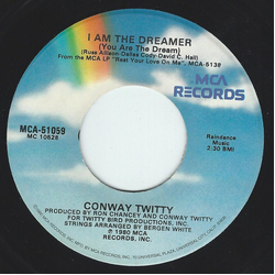 Conway Twitty I Am The Dreamer (You Are The Dream) Vinyl 7" USED