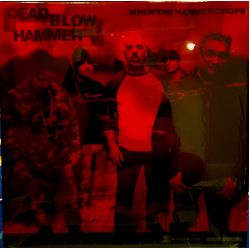 Dead Blow Hammer / Rencilla When The Hammer Drops / Cadaveres Vinyl LP USED