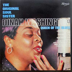 Dinah Washington The Original Soul Sister - Queen Of The Blues Vinyl LP USED