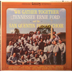 Tennessee Ernie Ford / The San Quentin Prison Choir We Gather Together Vinyl LP USED