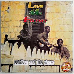 Carlton And The Shoes Love Me Forever Vinyl LP USED