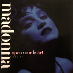 Madonna Open Your Heart (Remix) Vinyl 7" USED