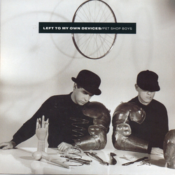 Pet Shop Boys Left To My Own Devices Vinyl 7" USED
