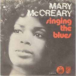 Mary McCreary Singing The Blues Vinyl 7" USED