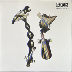 Scrounge (2) Almost Like You Could Vinyl LP USED