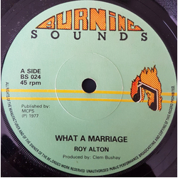 Roy Alton What A Marriage Vinyl 7" USED