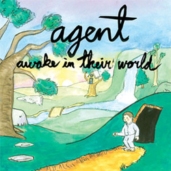 Agent (2) Awake In Their World Vinyl 7" USED