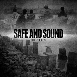 Safe And Sound (2) The Tides Vinyl 7" USED