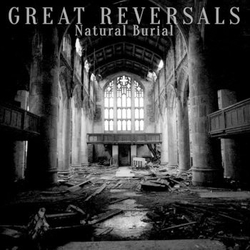 Great Reversals Natural Burial Vinyl 7" USED