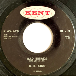 B.B. King Bad Breaks Vinyl 7" USED