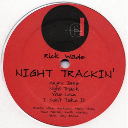 Rick Wade Night Trackin' Vinyl 12" USED