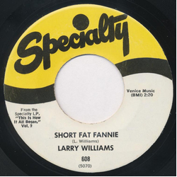 Larry Williams (3) Short Fat Fannie Vinyl 7" USED
