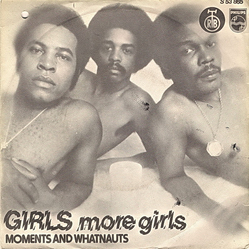 The Moments / The Whatnauts Girls Vinyl 7" USED