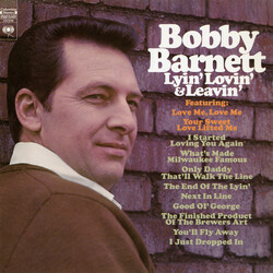 Bobby Barnett Lyin' Lovin' & Leavin' Vinyl LP USED