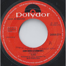 Slade Mama Weer All Crazee Now Vinyl 7" USED