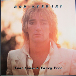 Rod Stewart Foot Loose & Fancy Free Vinyl LP USED