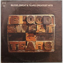 Blood, Sweat And Tears Blood, Sweat & Tears Greatest Hits Vinyl LP USED
