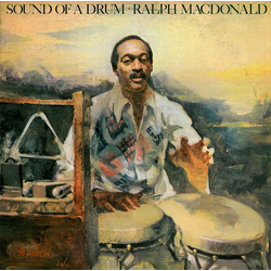 Ralph MacDonald Sound Of A Drum Vinyl LP USED