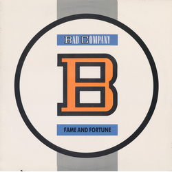 Bad Company (3) Fame And Fortune Vinyl LP USED