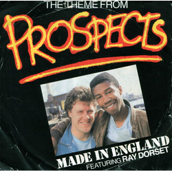 Made In England / Ray Dorset Prospects Vinyl 7" USED