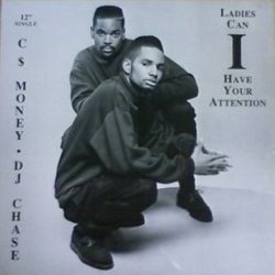 C-Money (2) / DJ Chase (2) Ladies Can I Have Your Attention Vinyl 12" USED