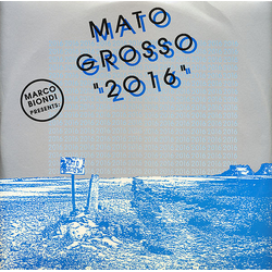 Mato Grosso 2016 Vinyl 12" USED
