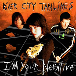 River City Tanlines I'm Your Negative Vinyl LP USED