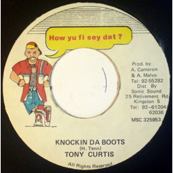 Tony Curtis Knockin' Da Boots Vinyl 7" USED