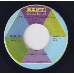 Lowell Fulson I Wanna Spend Christmas With You Vinyl 7" USED