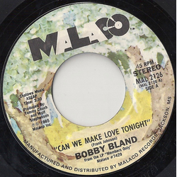 Bobby Bland Can We Make Love Tonight / In The Ghetto Vinyl 7" USED