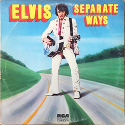 Elvis Presley Separate Ways Vinyl LP USED