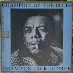 Champion Jack Dupree Champion Of The Blues Vinyl LP USED