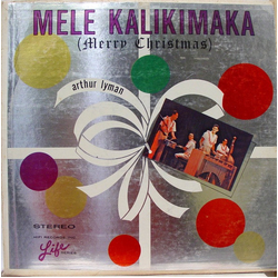 Arthur Lyman Mele Kalikimaka (Merry Christmas) Vinyl LP USED