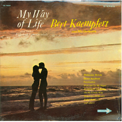 Bert Kaempfert & His Orchestra My Way Of Life And Other Fabulous Instrumentals Vinyl LP USED
