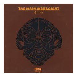 The Main Ingredient Bitter Sweet Vinyl LP USED