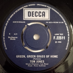 Tom Jones Green, Green Grass Of Home / Promise Her Anything Vinyl 7" USED