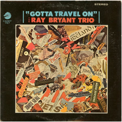 Ray Bryant Trio Gotta Travel On Vinyl LP USED